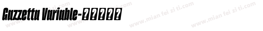 Gazzetta Variable字体转换